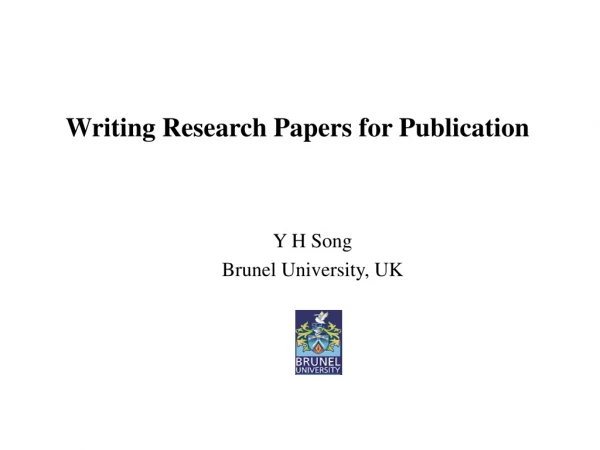 Writing Research Papers for Publication
