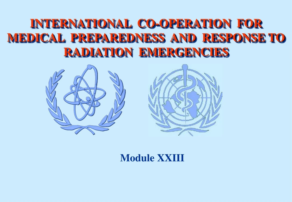 international co operation for medical preparedness and response to radiation emergencies