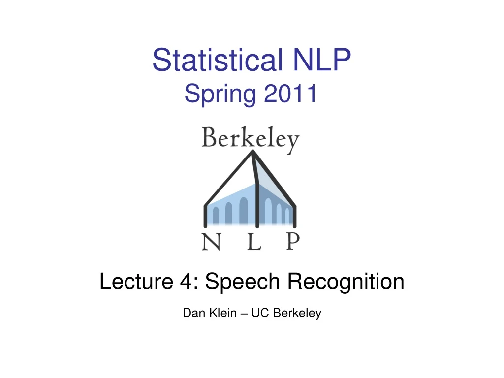 statistical nlp spring 2011