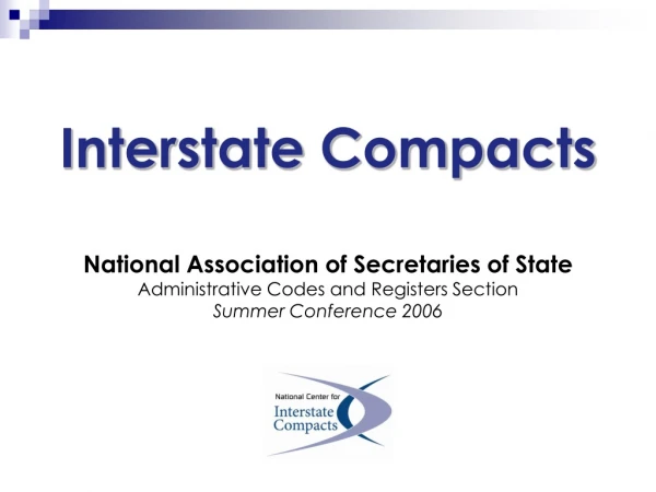 Interstate Compacts National Association of Secretaries of State