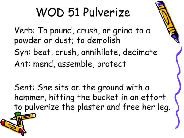 WOD 51 Pulverize