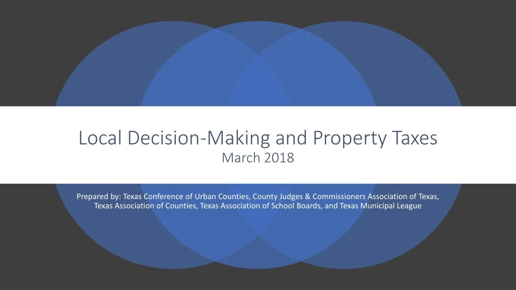 local decision making and property taxes march 2018