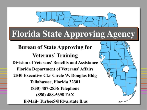 Bureau of State Approving for Veterans’ Training Division of Veterans’ Benefits and Assistance