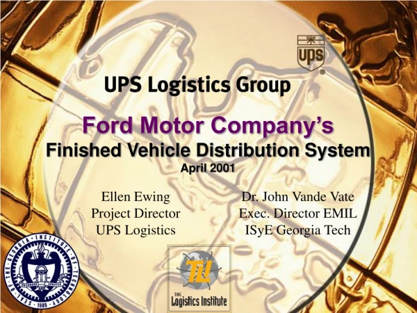 Ford Motor Company’s Finished Vehicle Distribution System April 2001