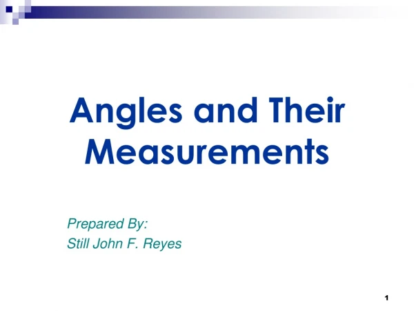 Angles and Their Measurements