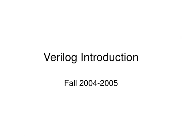 Verilog Introduction