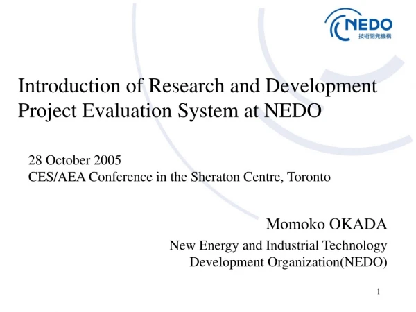 Introduction of Research and Development Project Evaluation System at NEDO