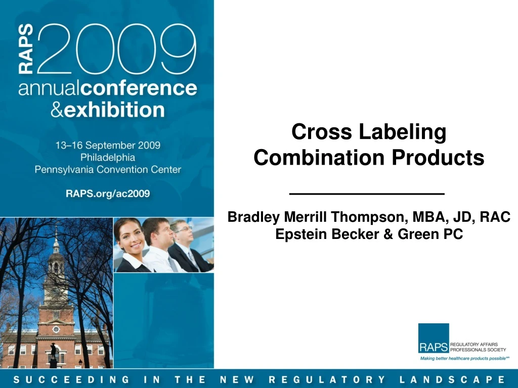 cross labeling combination products bradley merrill thompson mba jd rac epstein becker green pc