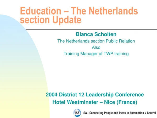 Education – The Netherlands section Update