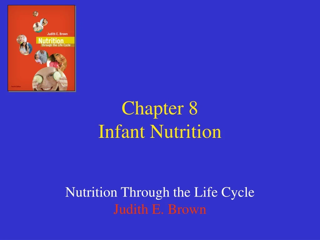 chapter 8 infant nutrition