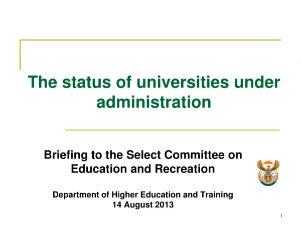 The  status of universities under administration