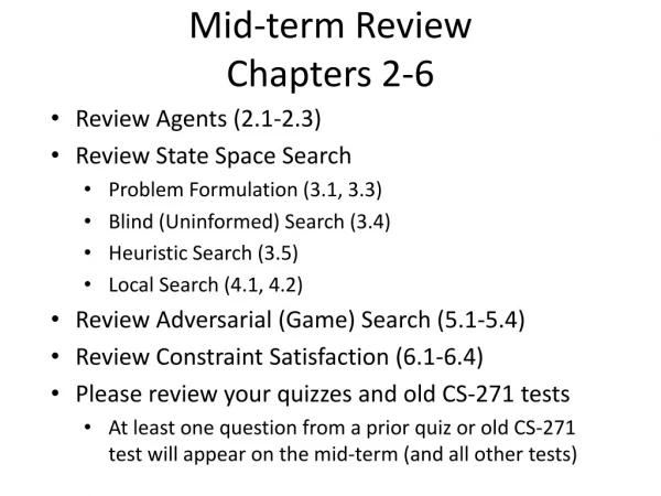 Mid-term Review Chapters 2-6