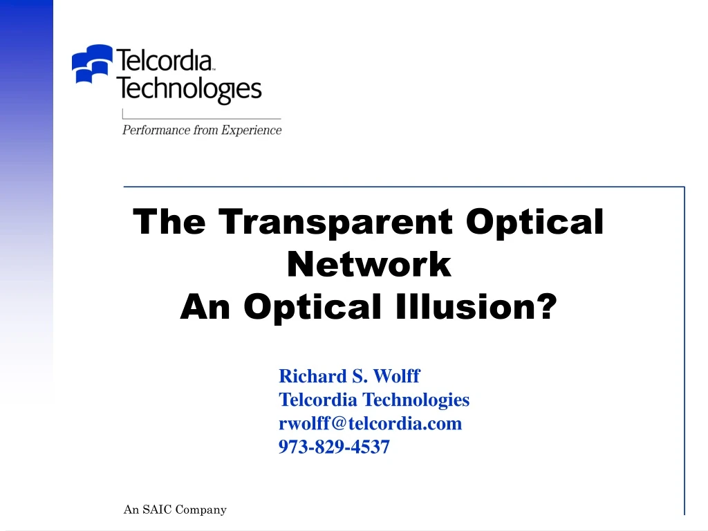 the transparent optical network an optical illusion