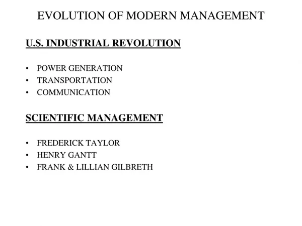 EVOLUTION OF MODERN MANAGEMENT