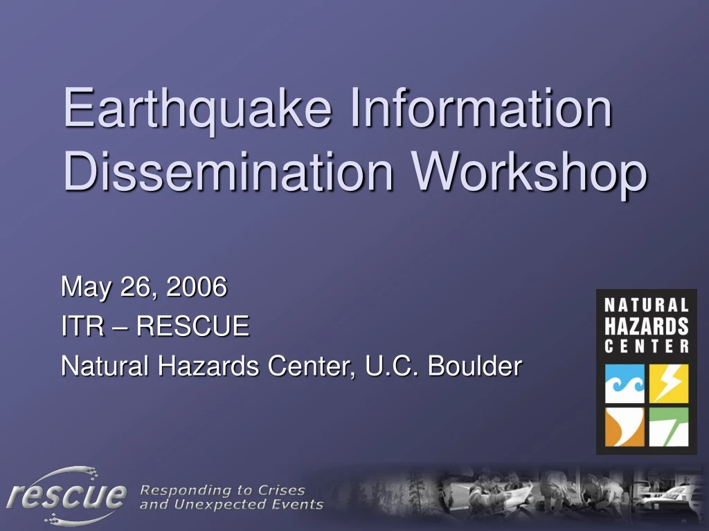 earthquake information dissemination workshop