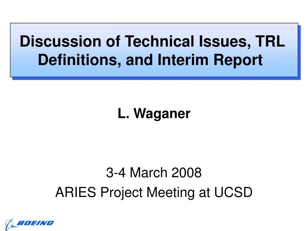 discussion of technical issues trl definitions and interim report