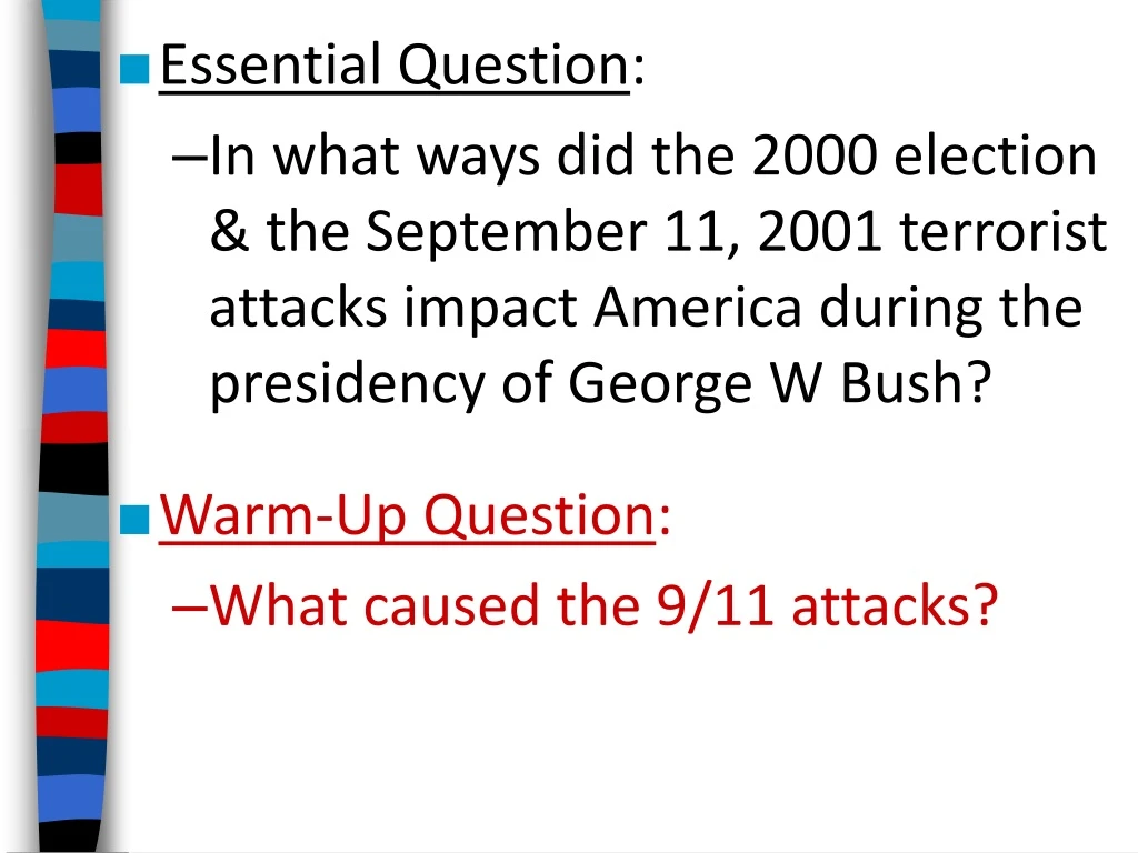 essential question in what ways did the 2000