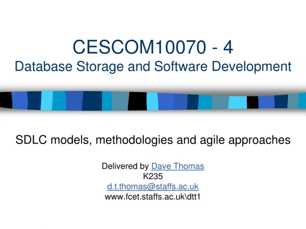CESCOM10070 - 4 Database Storage and Software Development