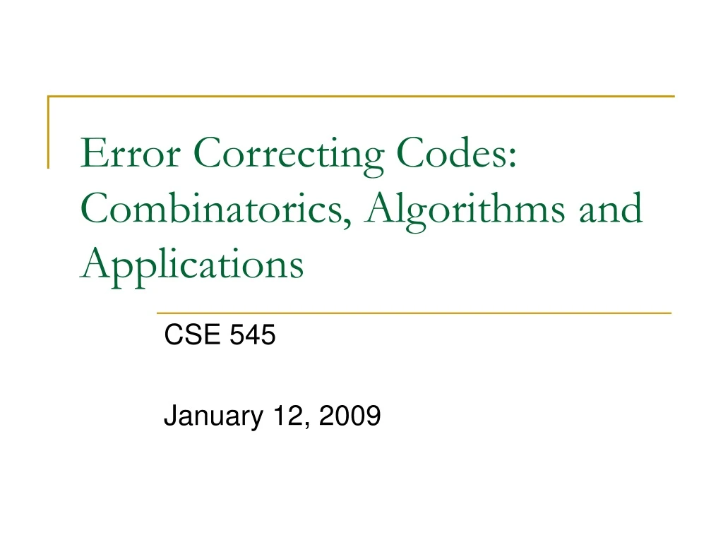 error correcting codes combinatorics algorithms and applications