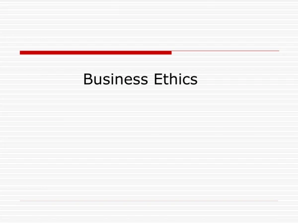 Business Ethics