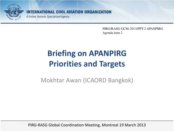 Briefing on APANPIRG  Priorities and Targets