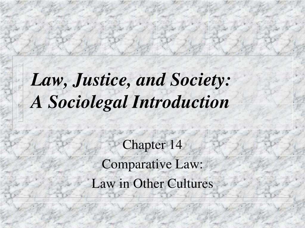 law justice and society a sociolegal introduction