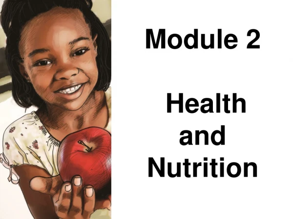 Module 2  Health and Nutrition