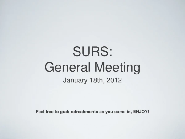 SURS: General Meeting