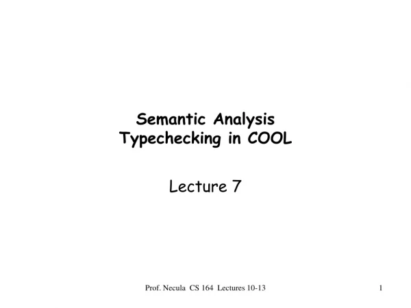 Semantic Analysis Typechecking in COOL