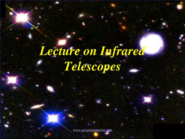 Lecture on Infrared Telescopes