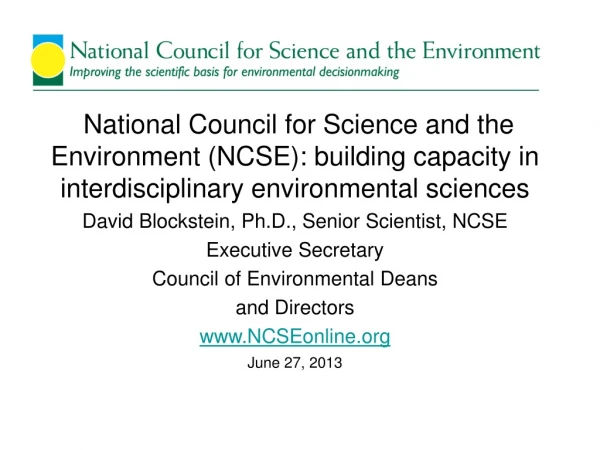 The National Council for  Science and the Environment