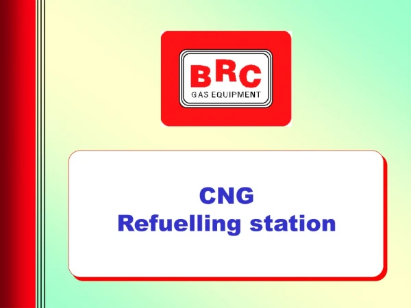 CNG  Refuelling station