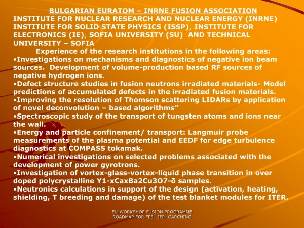 BULGARIAN EURATOM – INRNE FUSION ASSOCIATION