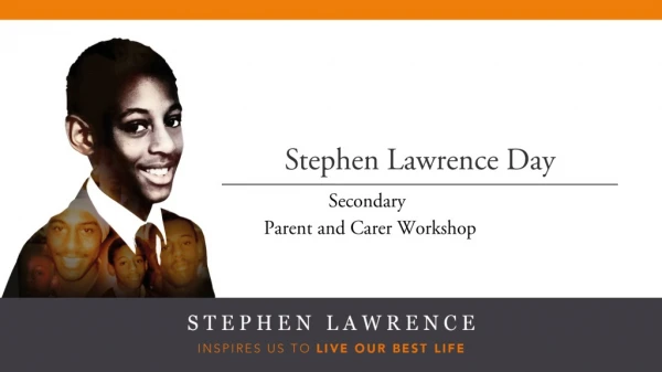 S tephen Lawrence Day