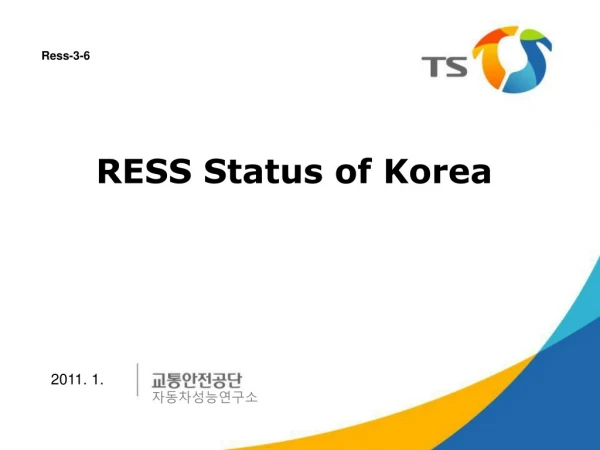 RESS Status of Korea