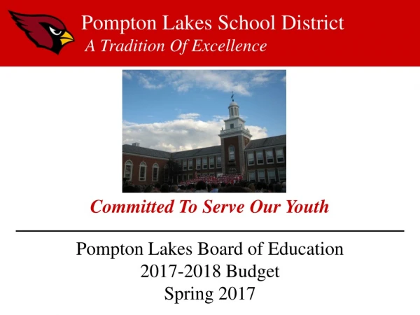 Pompton Lakes Board of Education 2017-2018 Budget Spring 2017