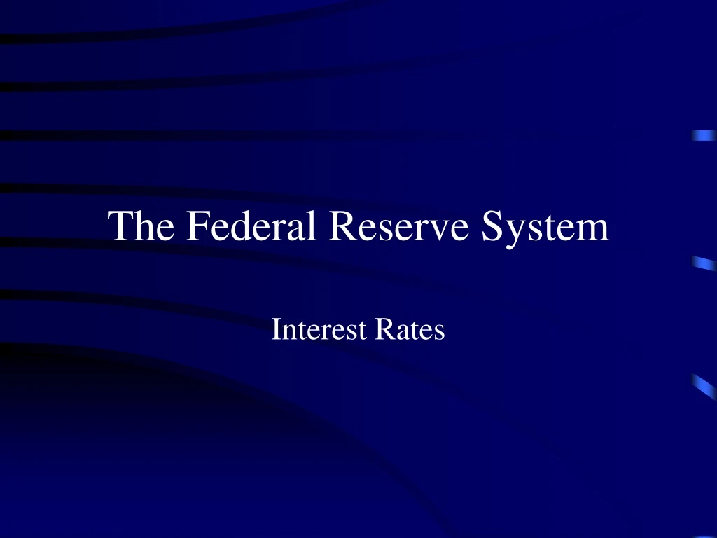 the federal reserve system