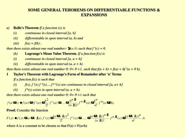 SOME GENERAL TEHOREMS ON DIFFERENTIABLE FUNCTIONS &amp; EXPANSIONS