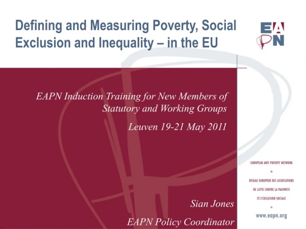 Defining and Measuring Poverty, Social Exclusion and Inequality – in the EU