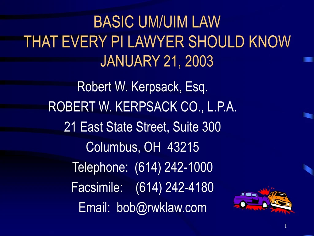 basic um uim law that every pi lawyer should know january 21 2003