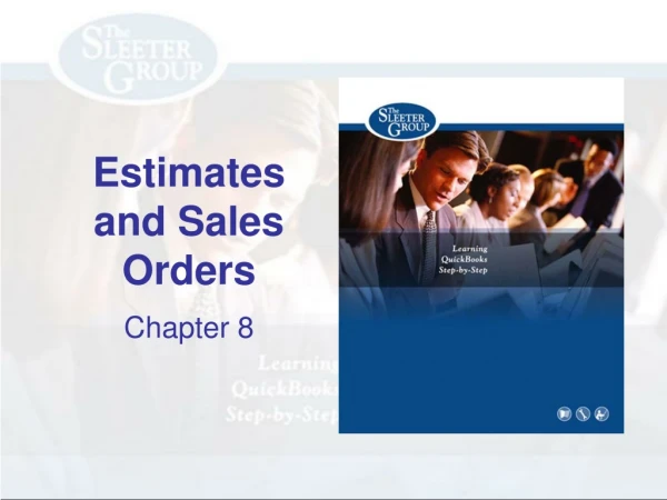 Estimates and Sales Orders