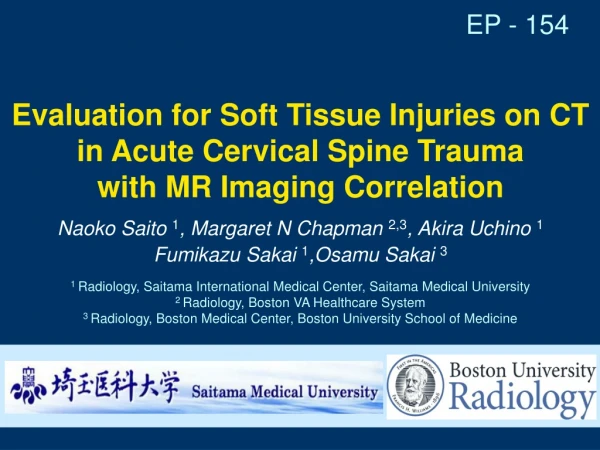 Evaluation for Soft Tissue Injuries on CT in Acute Cervical Spine Trauma
