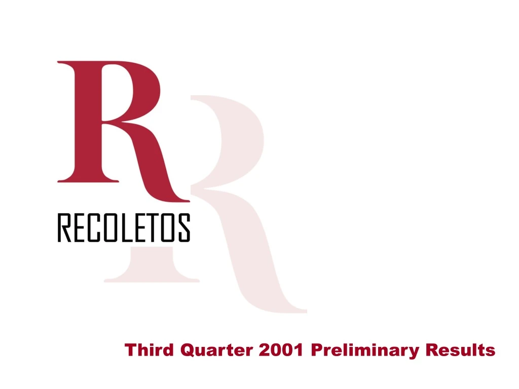 third quarter 2001 preliminary results