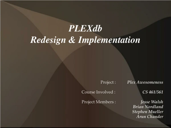 PLEXdb Redesign &amp; Implementation