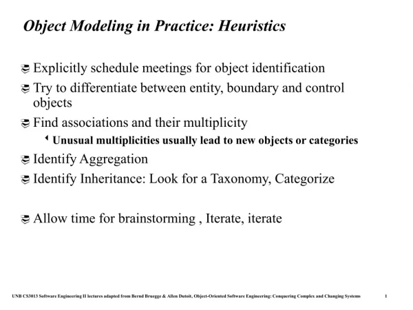 Object Modeling in Practice: Heuristics