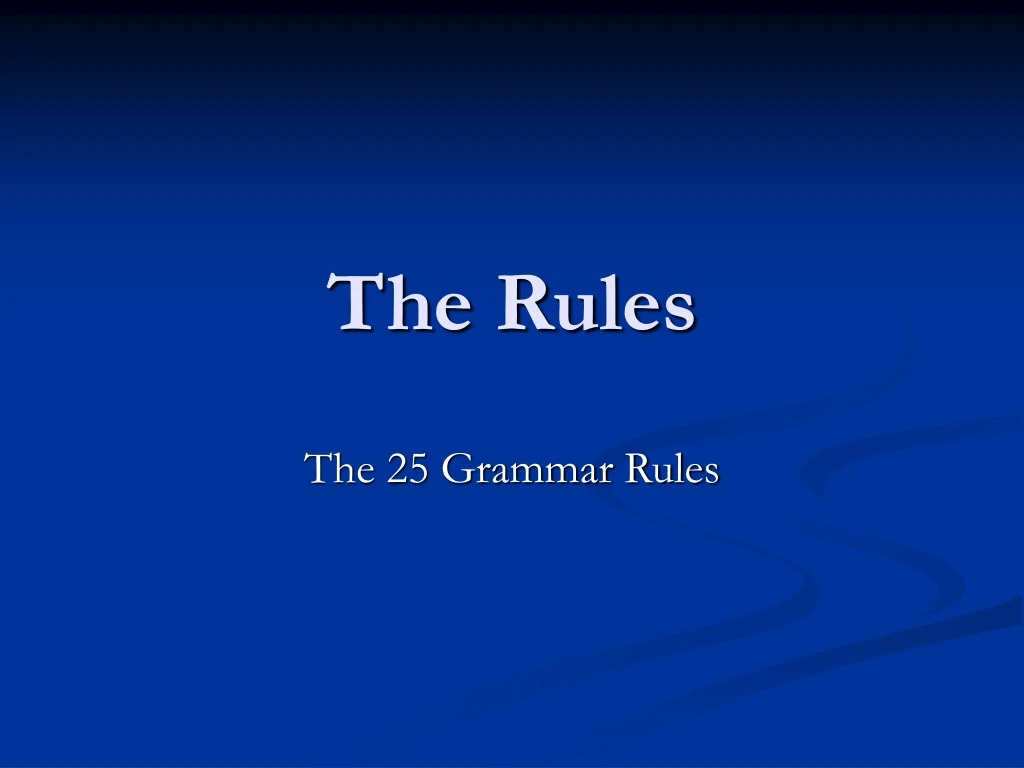 the rules