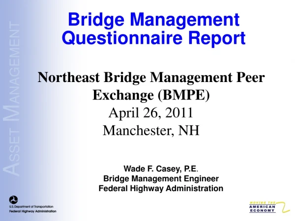 Bridge Management Questionnaire Report