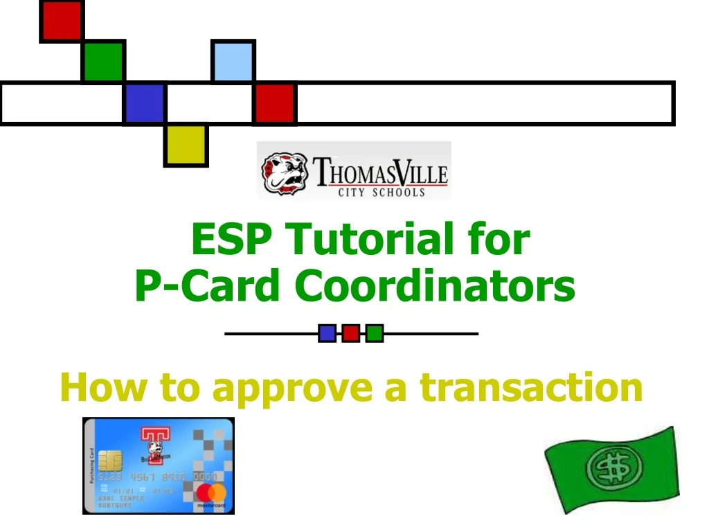 esp tutorial for p card coordinators