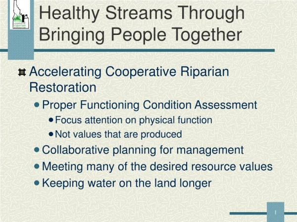 Healthy Streams Through Bringing People Together