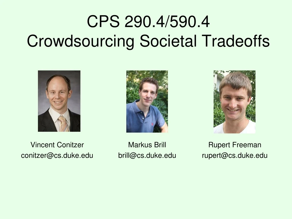 cps 290 4 590 4 crowdsourcing societal tradeoffs